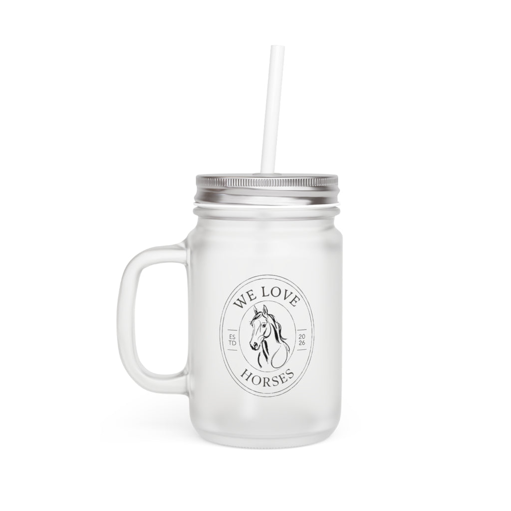 We Love Horses Mason Jar Tumbler with Straw