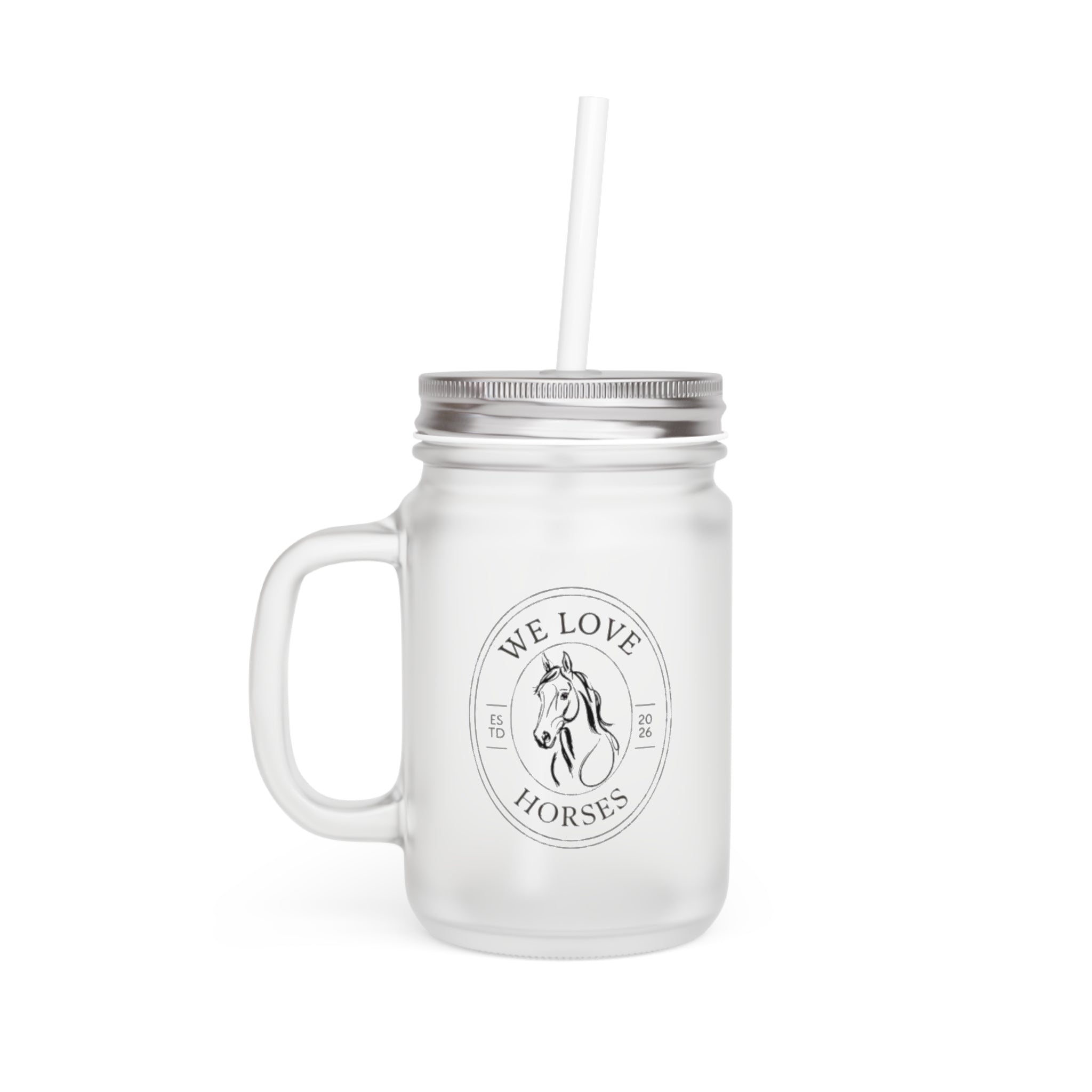We Love Horses Mason Jar Tumbler with Straw