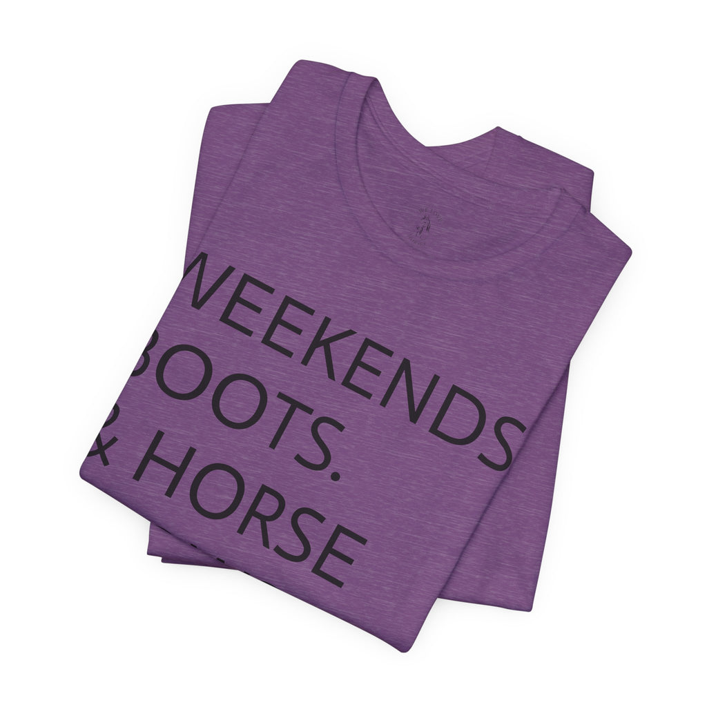 Weekends & Horse Shows T-Shirt