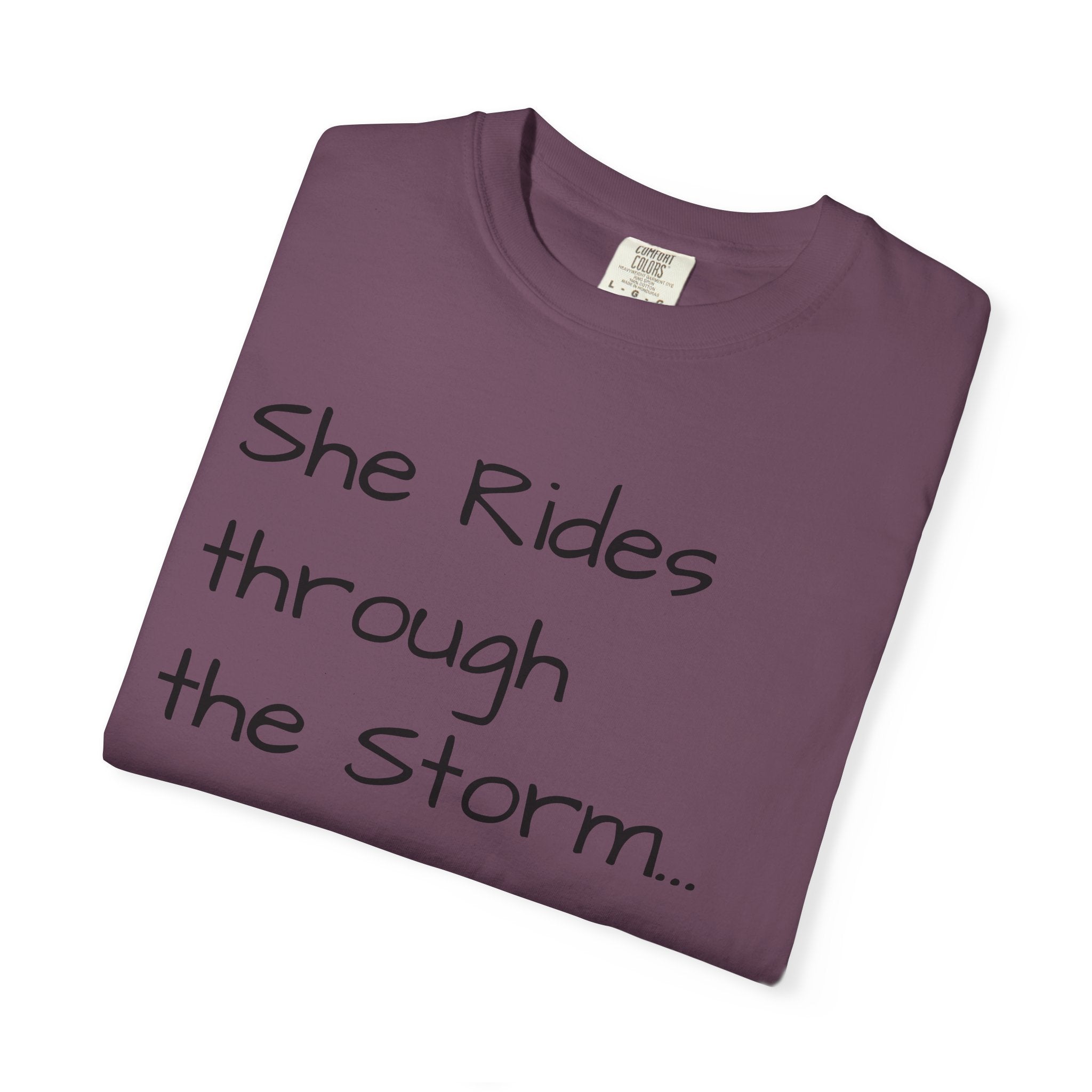 She Rides Through the Storm - walk, trot, canter.. T-Shirt — Psalm 46:5 Horse Tee