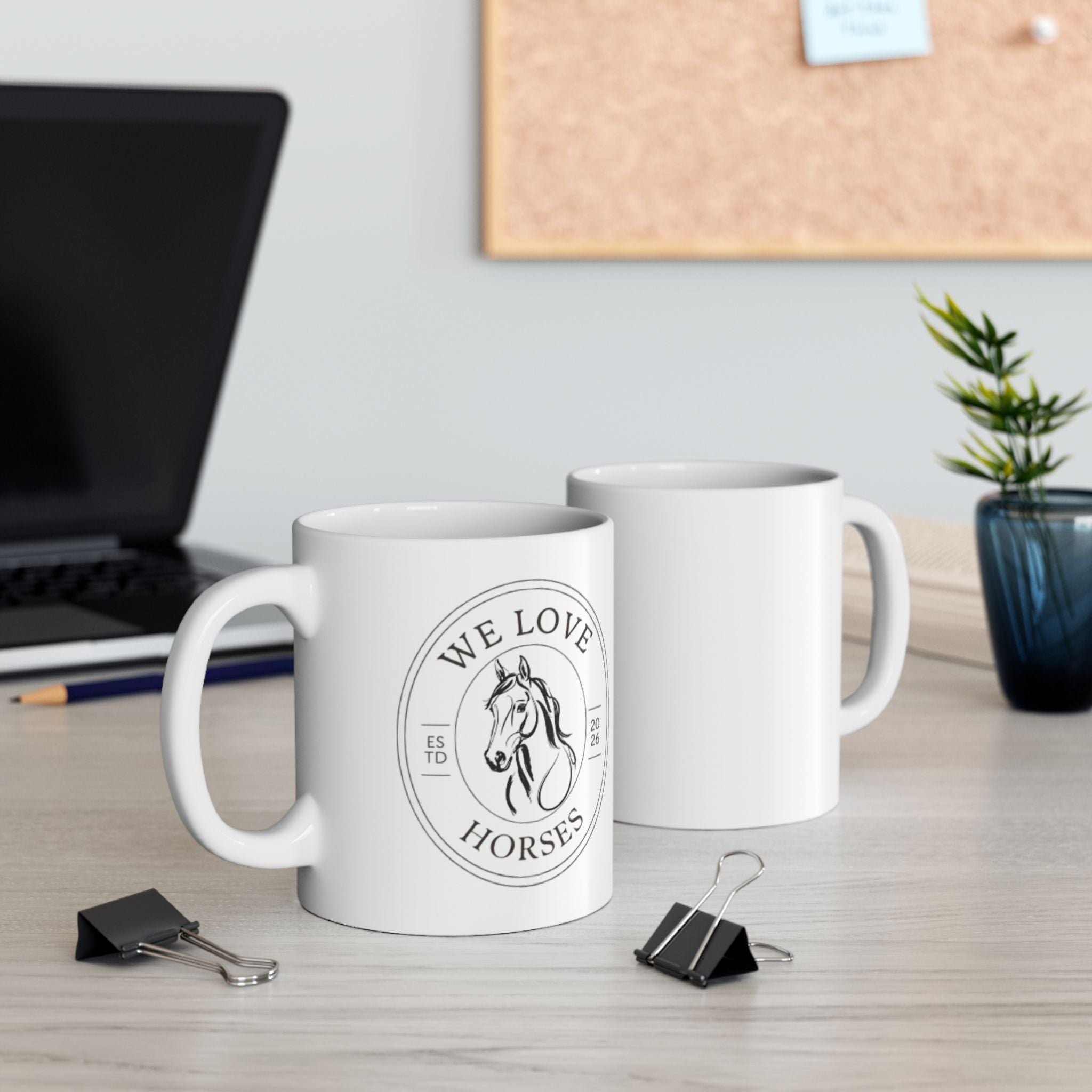 We Love Horses Ceramic Mug — Horse Lover Coffee Cup (11oz)