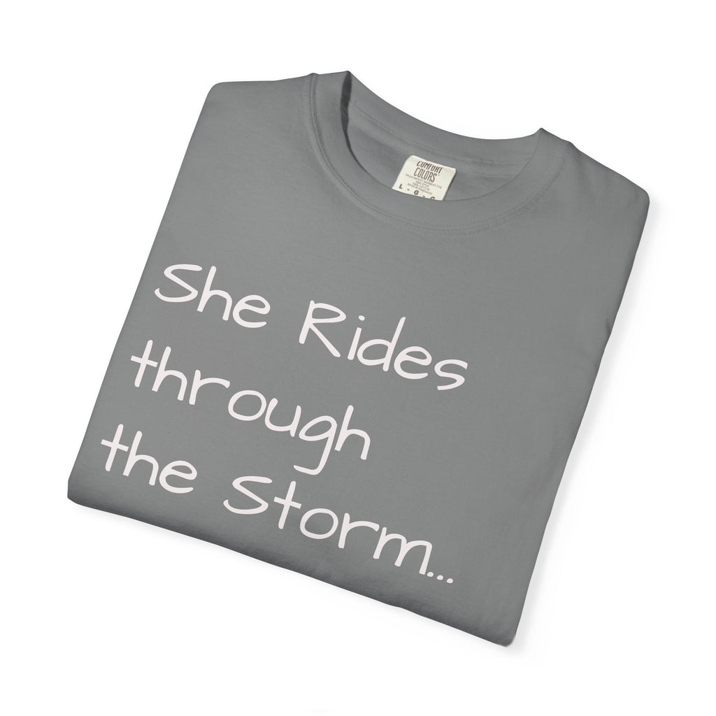 She Rides Through the Storm - walk, trot, canter.. T-Shirt — Psalm 46:5 Horse Tee
