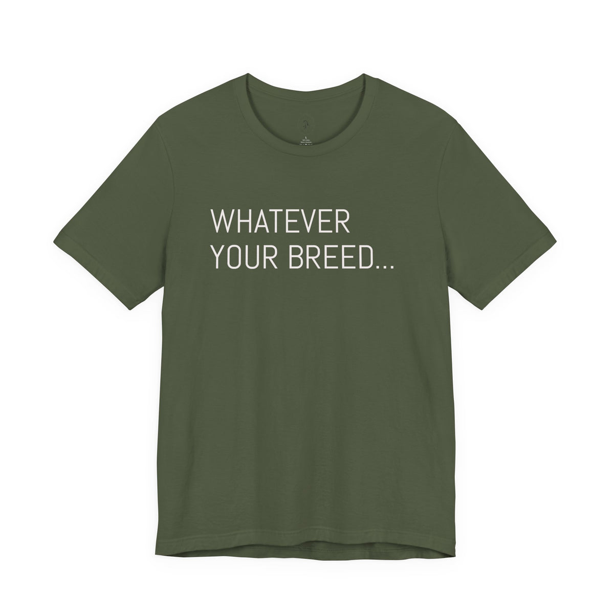 Whatever your breed....Arabian, Quarter, Paint.... T-Shirt