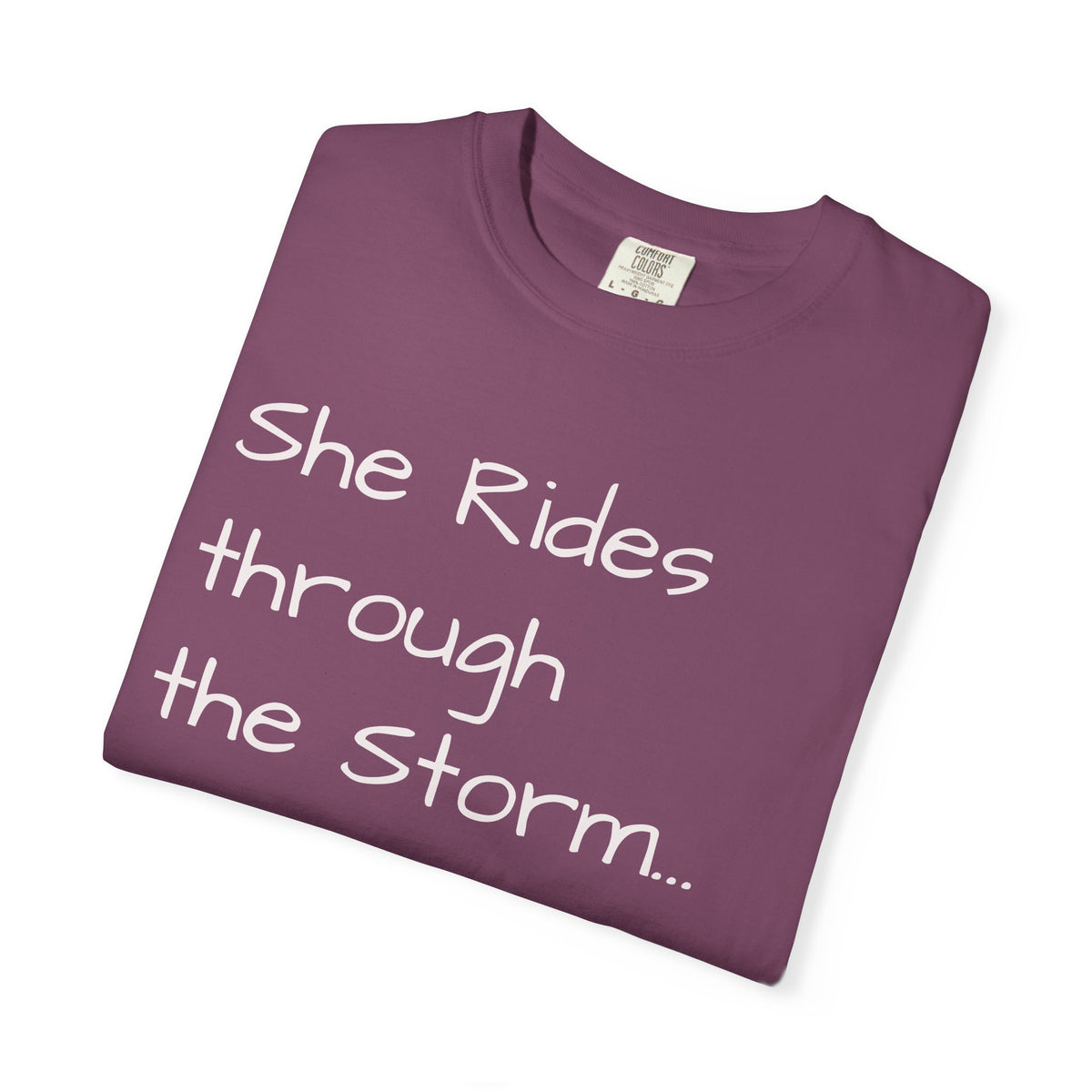 She Rides Through the Storm - walk, trot, canter.. T-Shirt — Psalm 46:5 Horse Tee
