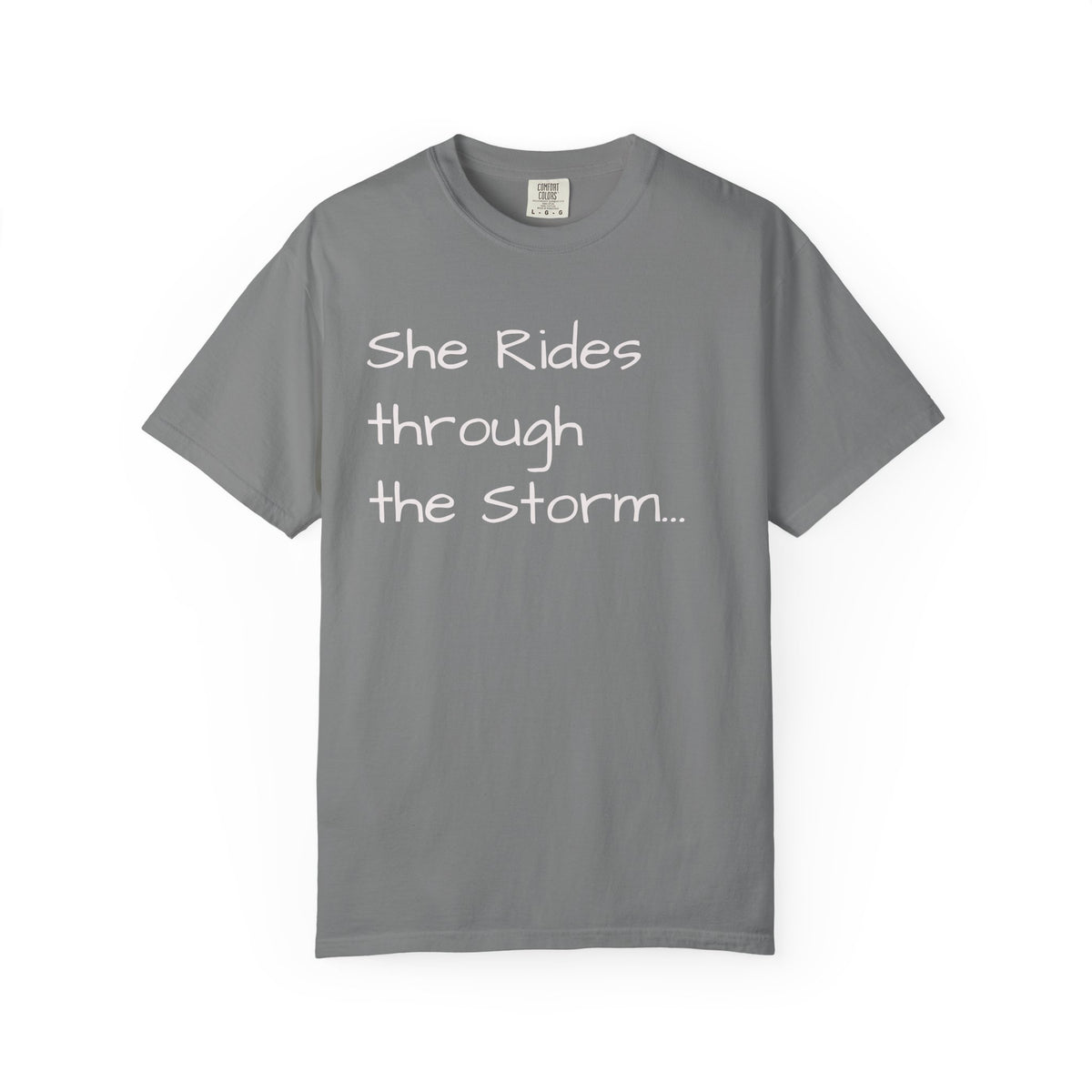 She Rides Through the Storm - walk, trot, canter.. T-Shirt — Psalm 46:5 Horse Tee