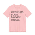 Weekends & Horse Shows T-Shirt