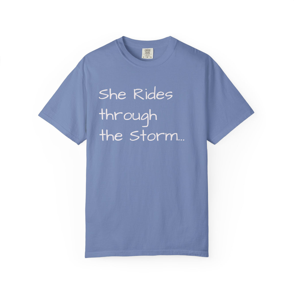 She Rides Through the Storm - walk, trot, canter.. T-Shirt — Psalm 46:5 Horse Tee