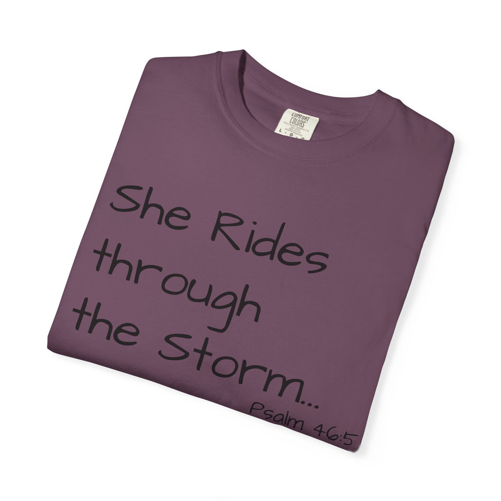 She Rides Through the Storm T-Shirt — Psalm 46:5 Horse Tee