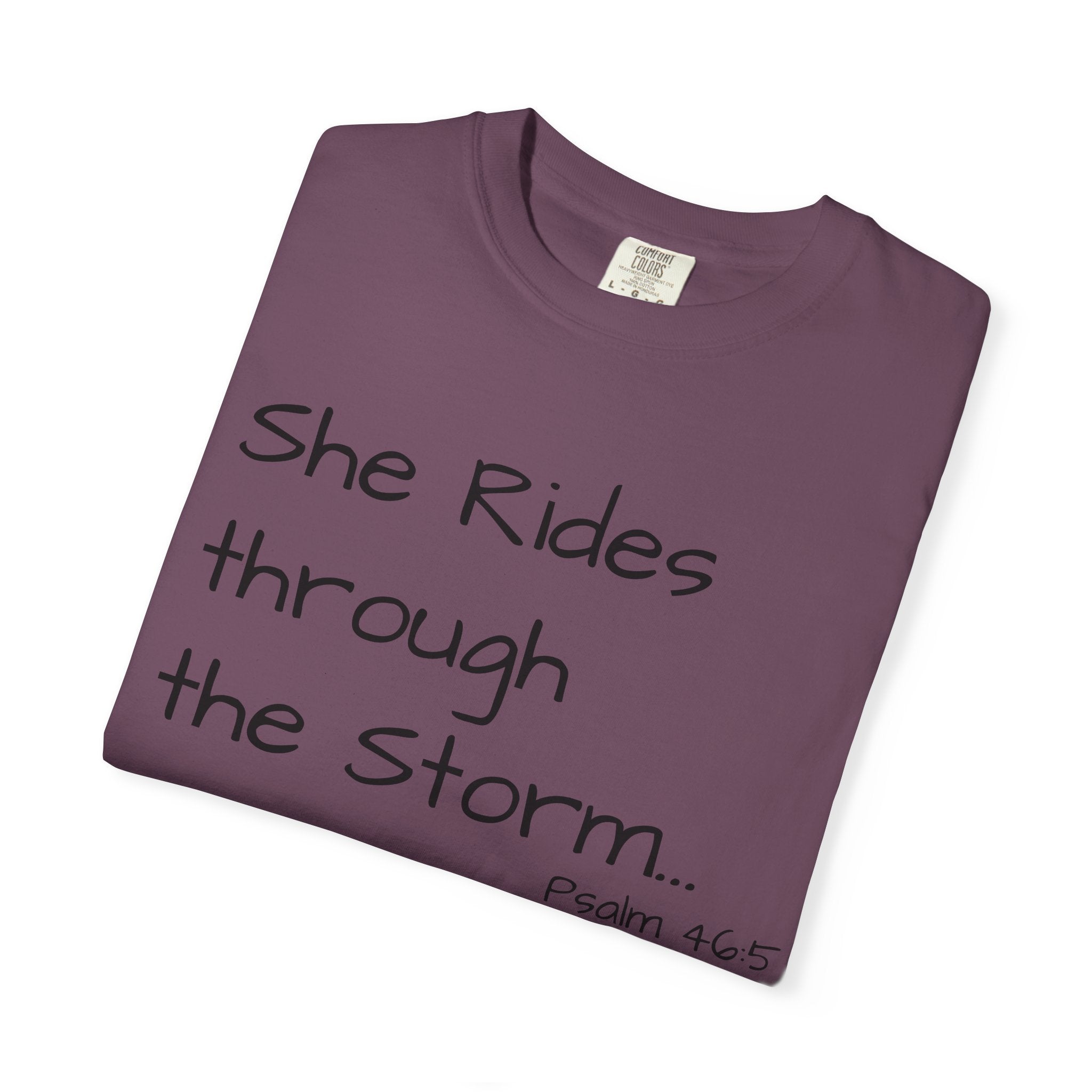 She Rides Through the Storm T-Shirt — Psalm 46:5 Horse Tee