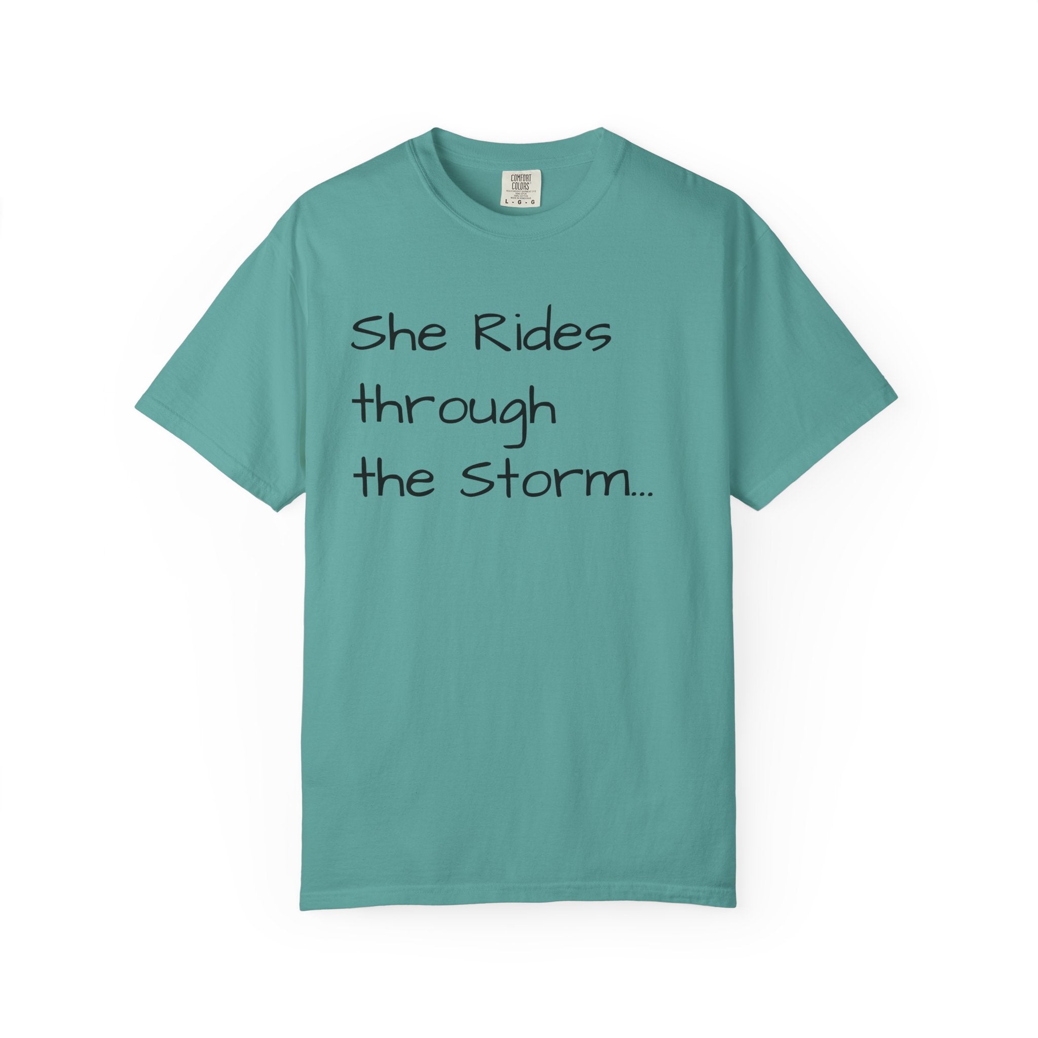 She Rides Through the Storm - walk, trot, canter.. T-Shirt — Psalm 46:5 Horse Tee