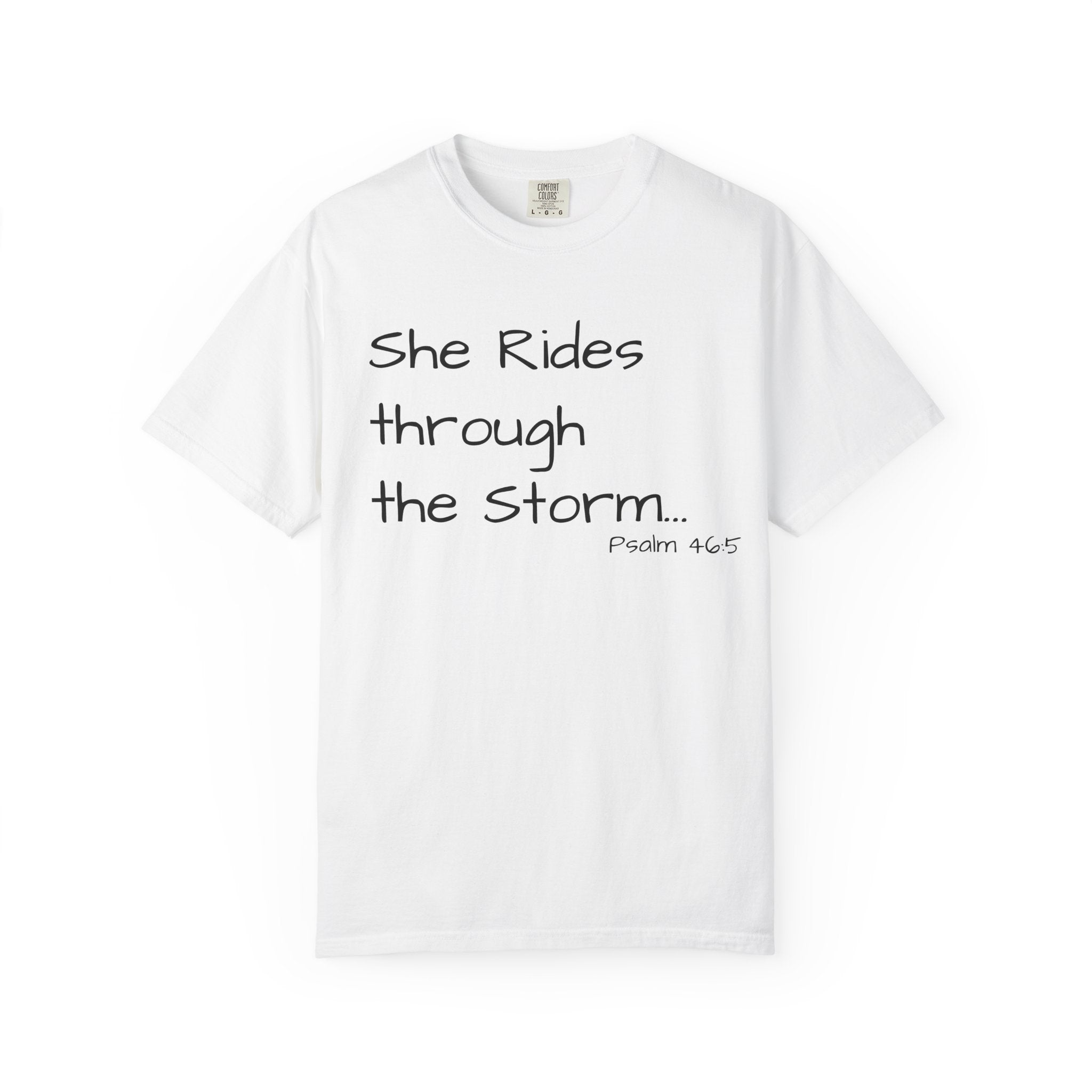 She Rides Through the Storm T-Shirt — Psalm 46:5 Horse Tee