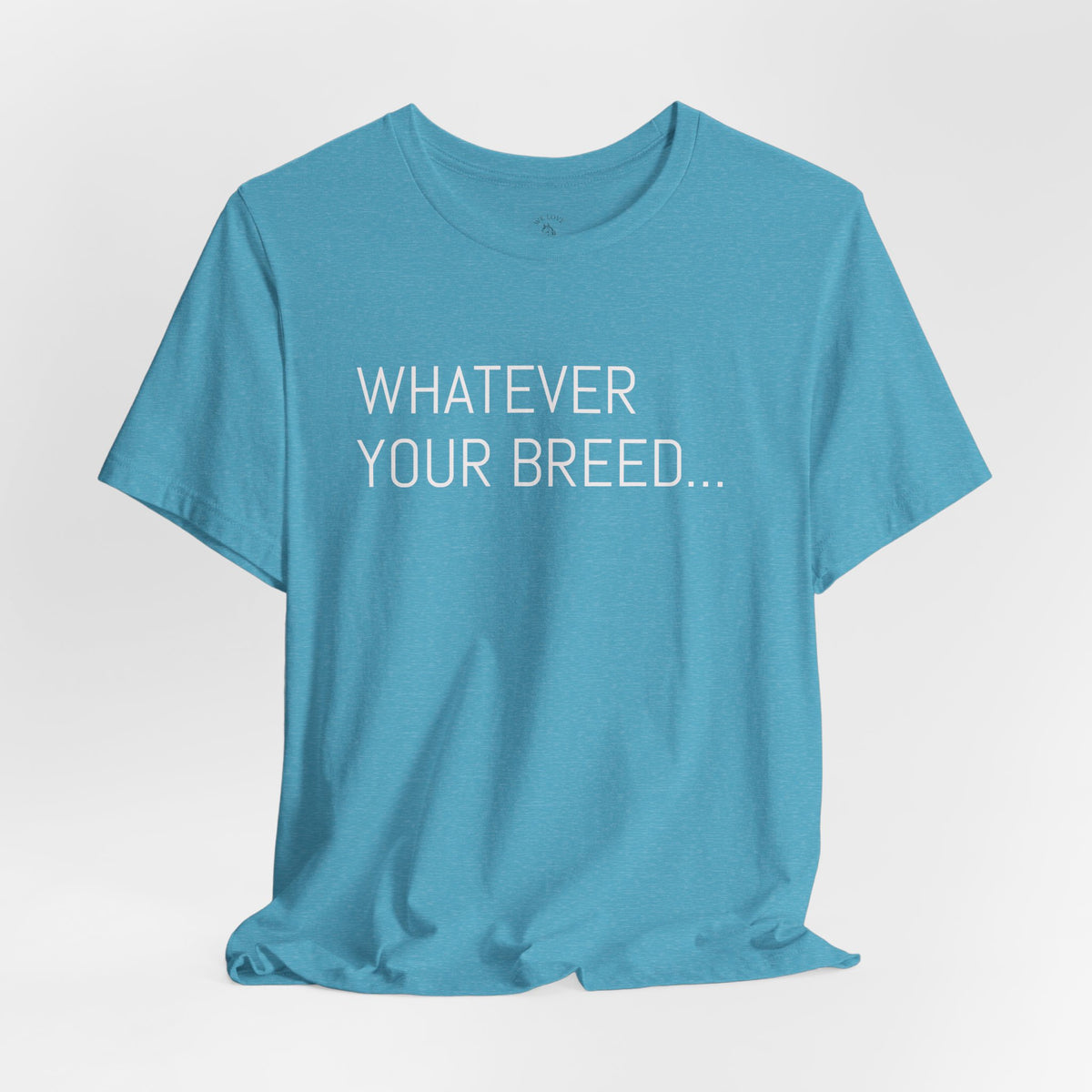 Whatever your breed....Arabian, Quarter, Paint.... T-Shirt