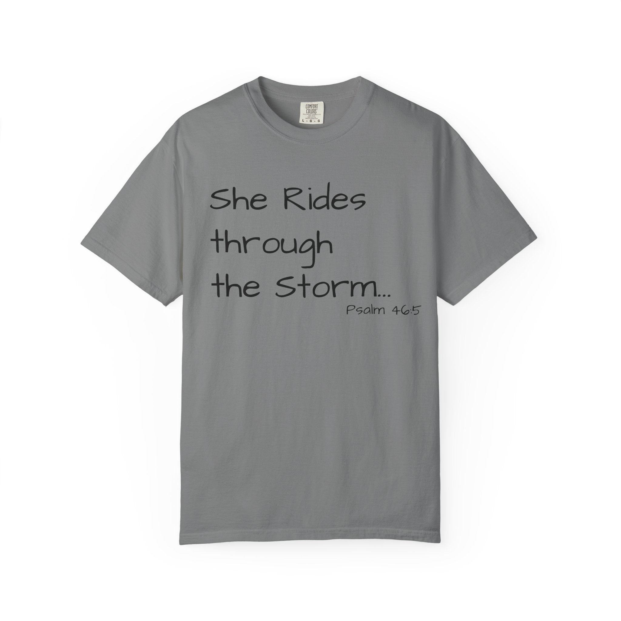 She Rides Through the Storm T-Shirt — Psalm 46:5 Horse Tee