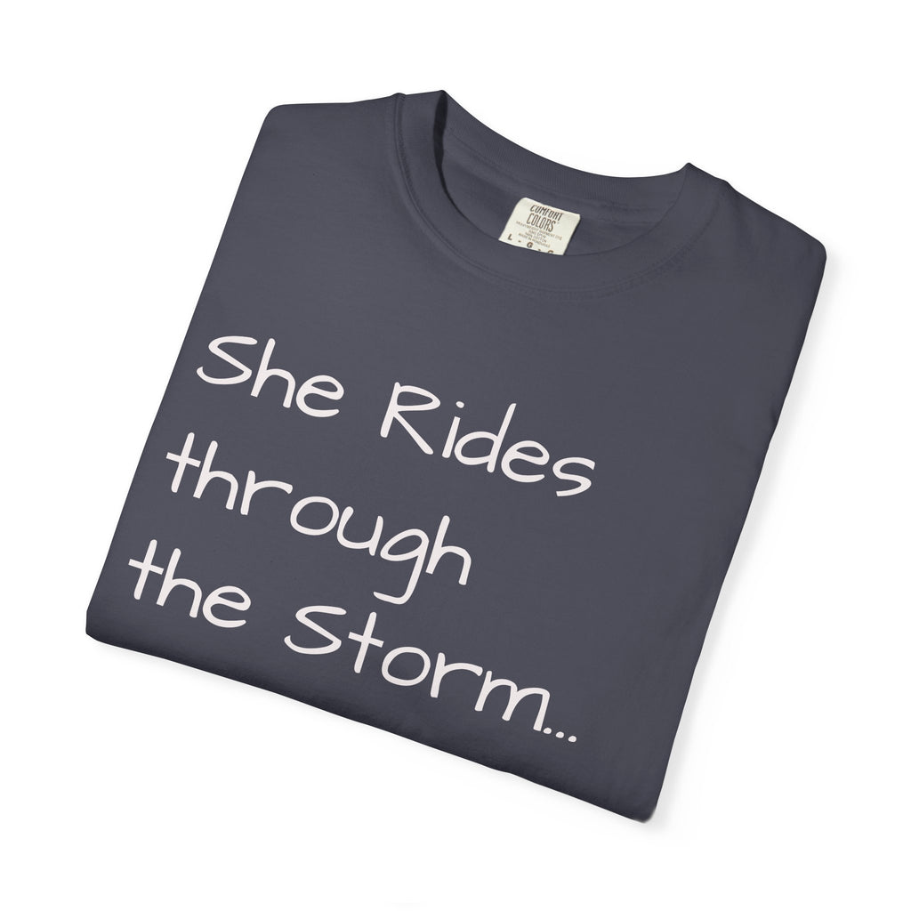 She Rides Through the Storm - walk, trot, canter.. T-Shirt — Psalm 46:5 Horse Tee