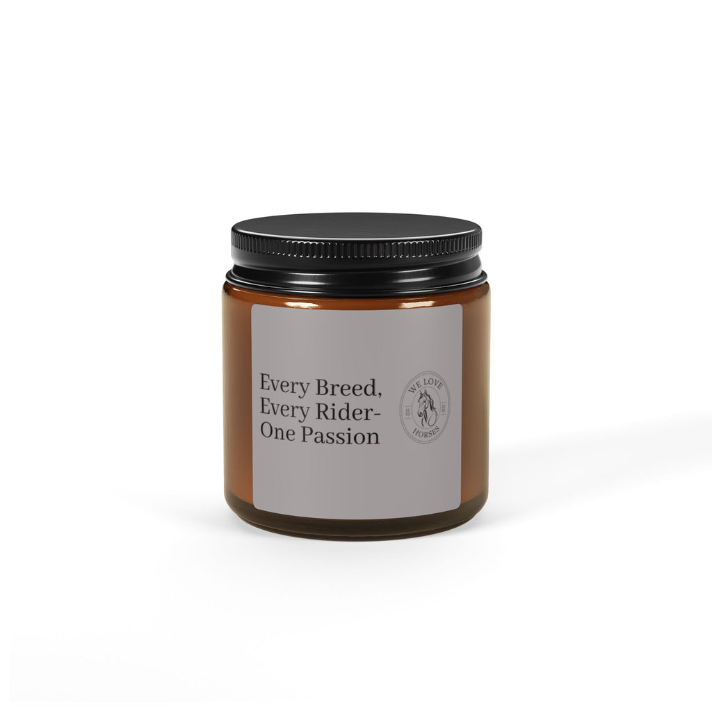 Soy Candle - "Every Breed, Every Rider, One Passion" Amber Jar (Multi-Size)