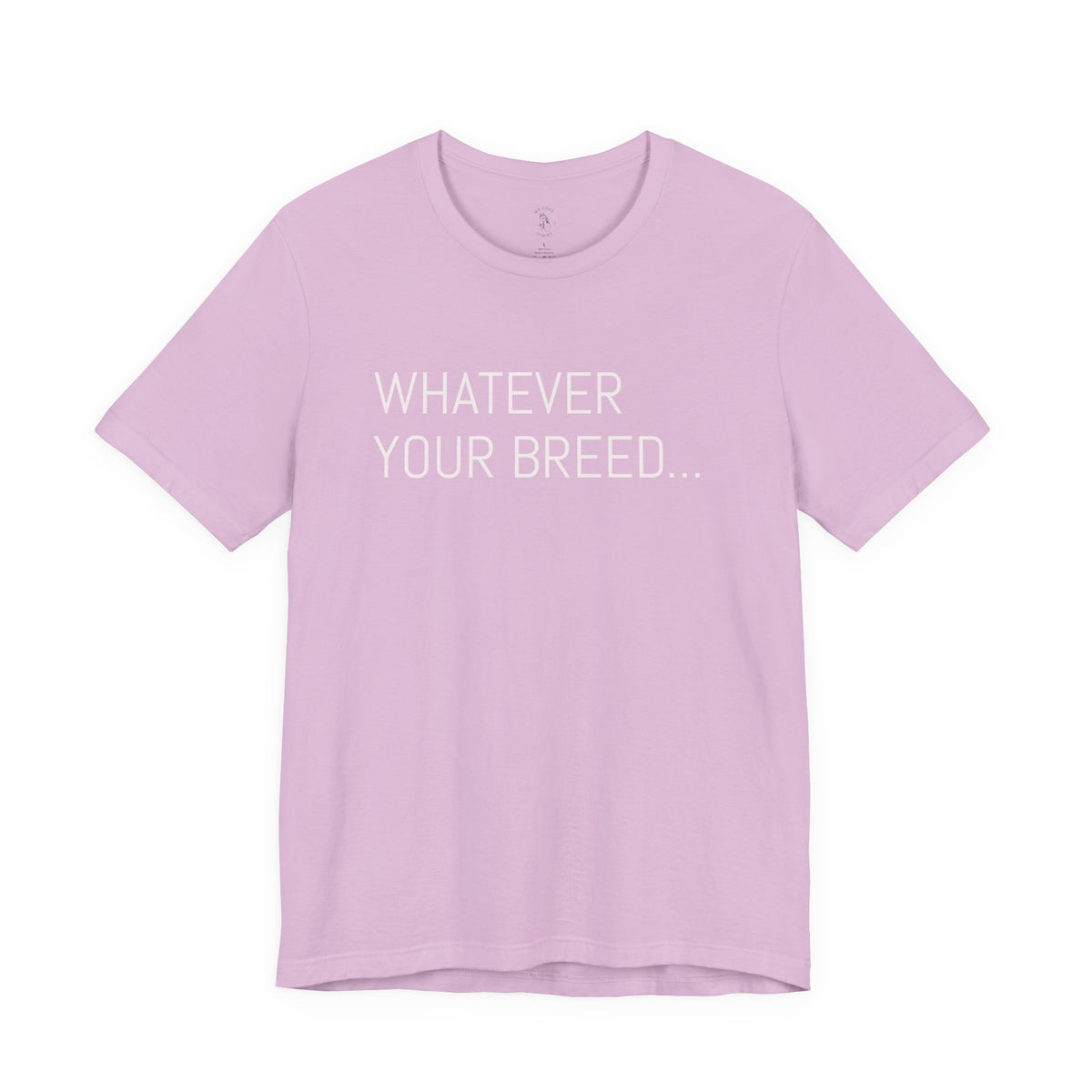 Whatever your breed....Arabian, Quarter, Paint.... T-Shirt