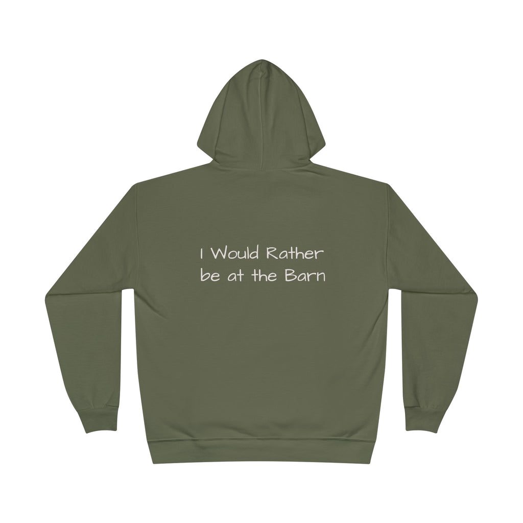 Barn Life Hoodie — "I Would Rather Be at the Barn" Pullover