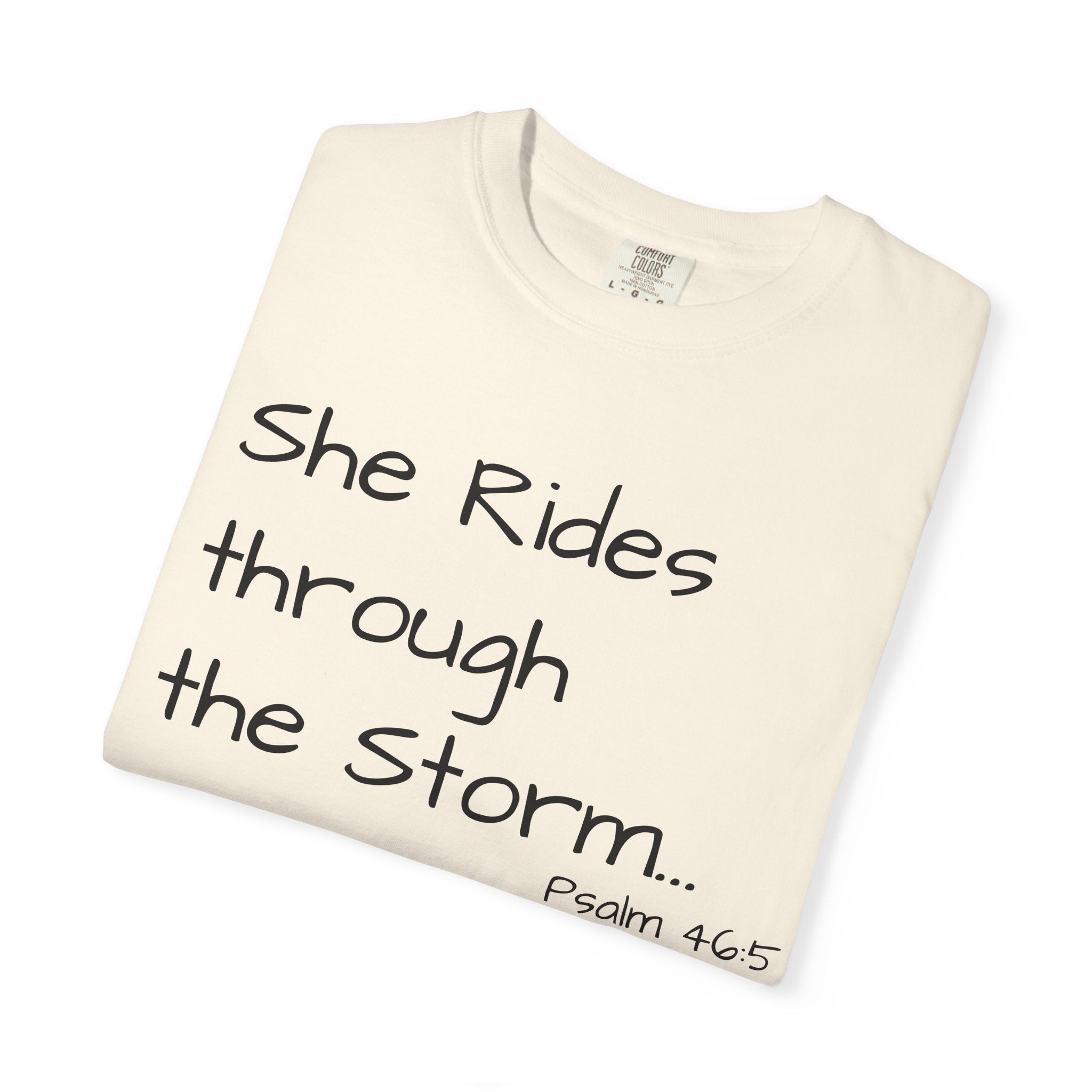 She Rides Through the Storm T-Shirt — Psalm 46:5 Horse Tee