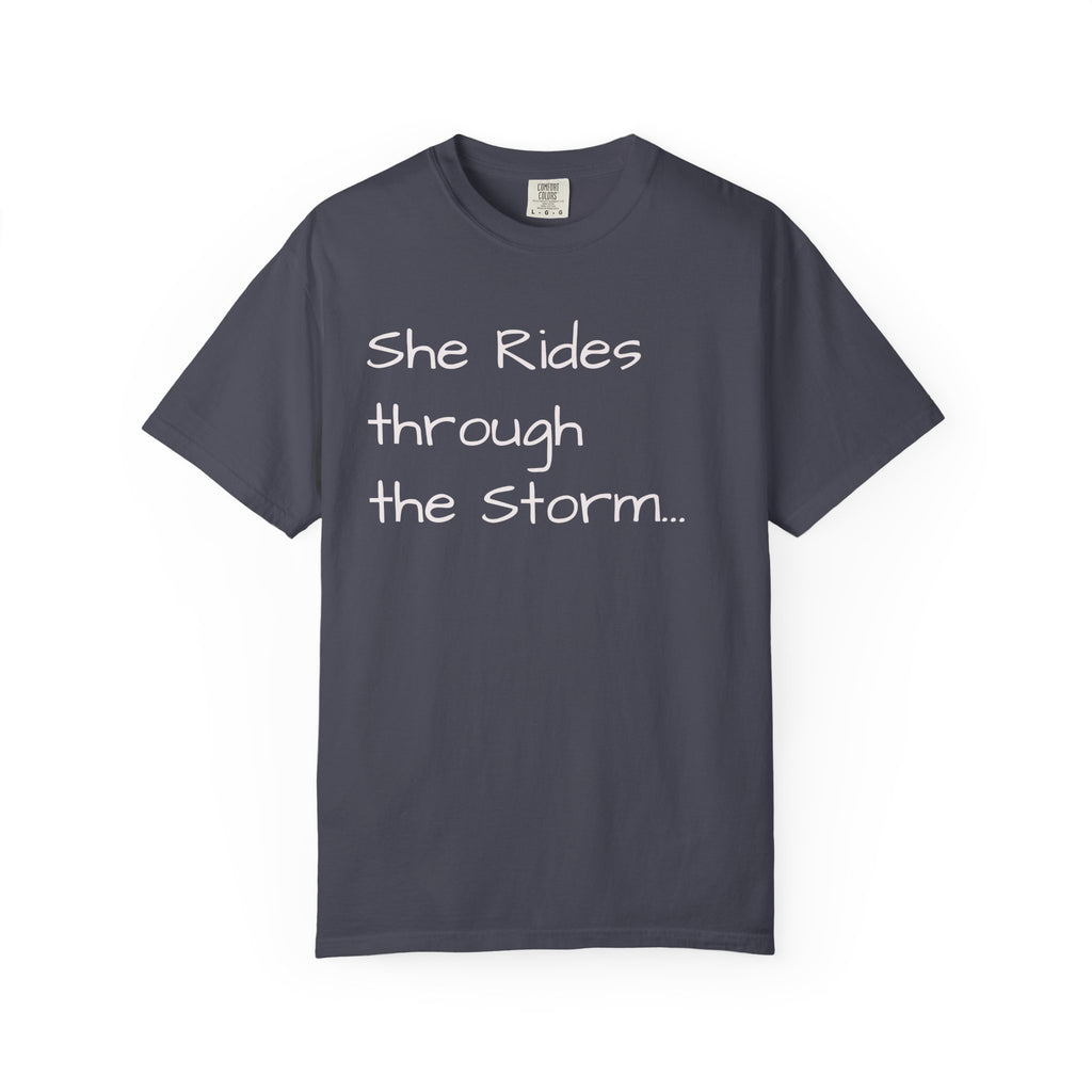 She Rides Through the Storm - walk, trot, canter.. T-Shirt — Psalm 46:5 Horse Tee